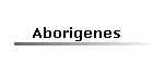 Aborigenes