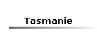 Tasmanie